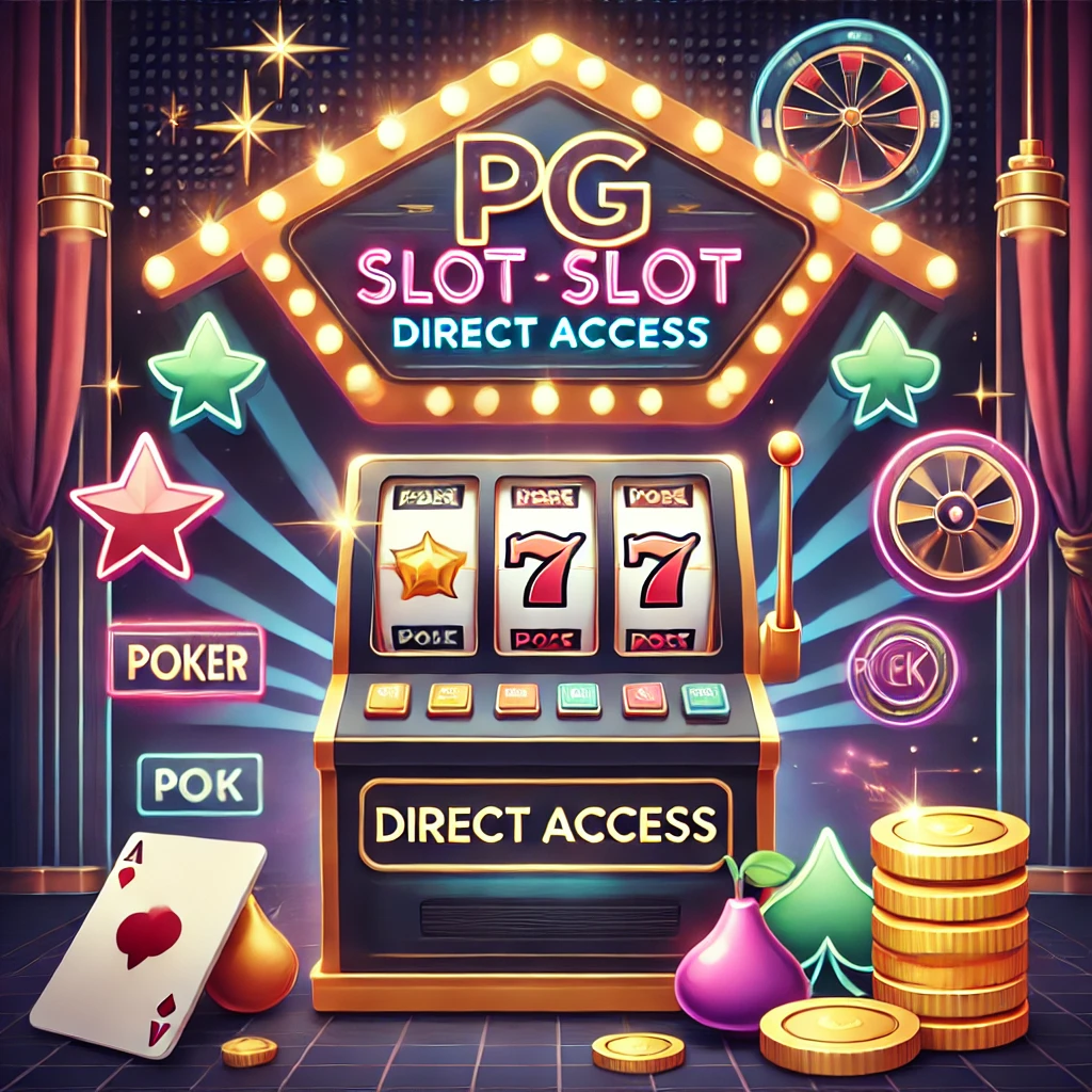 PG Slot เว็บ ตรง